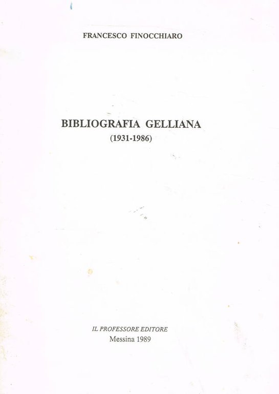 BIBLIOGRAFIA GELLIANA