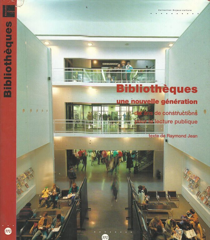 Bibliothèques: une nouvelle génération