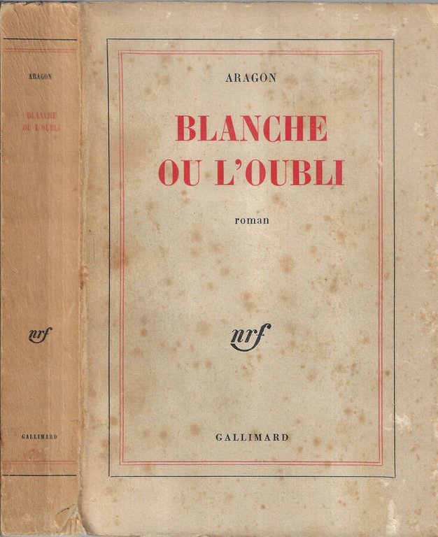 Blanche ou l'oubli