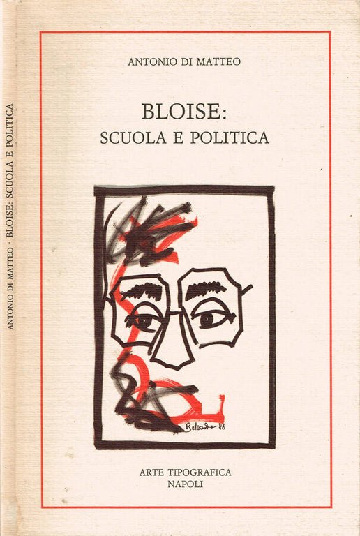 Bloise: scuola e politica
