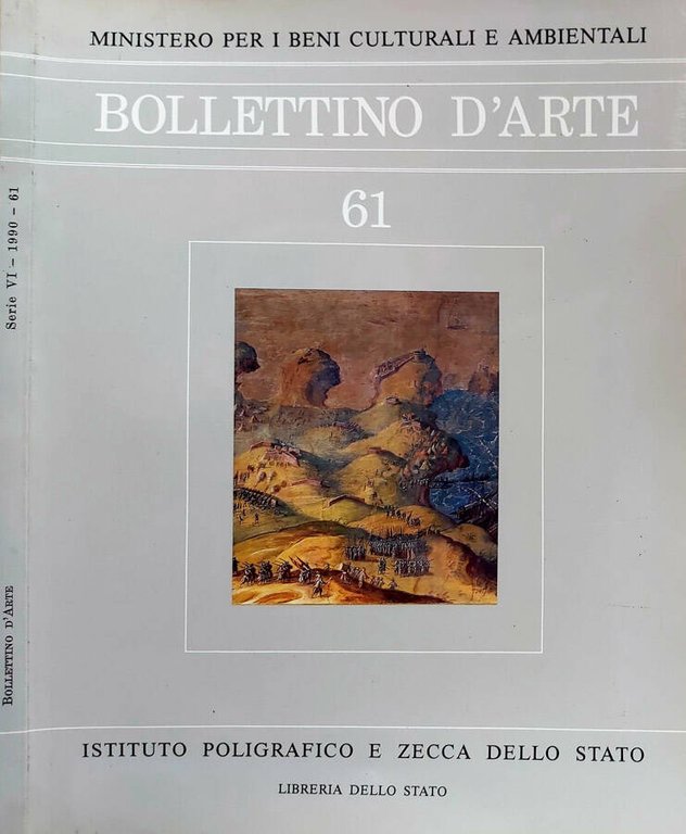 Bollettino d'arte - N. 61, Maggio - Giugno 1990