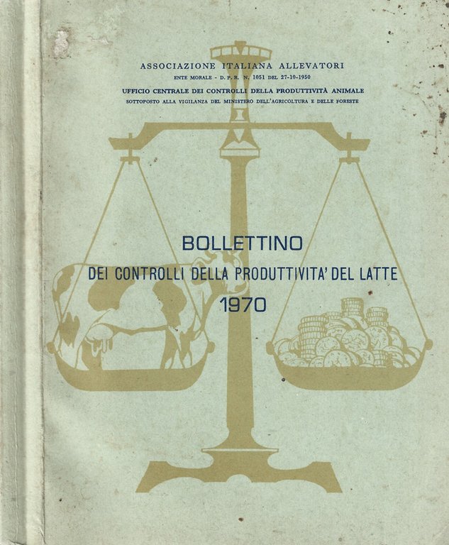 Bollettino dei controlli della produttività del latte 1970