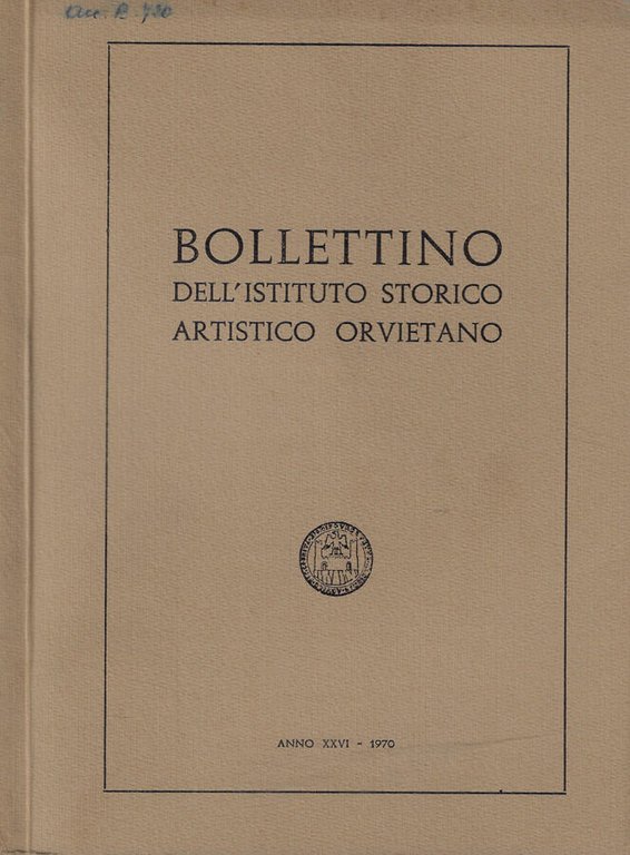 Bollettino dell'Istituto Storico Artistico Orvietano anno XXVI 1970 | Immagine Gallery 2