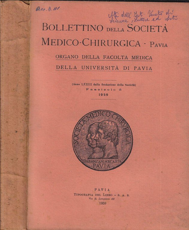 Bollettino della Società Medico-Chirurgica- Pavia Anno 1959