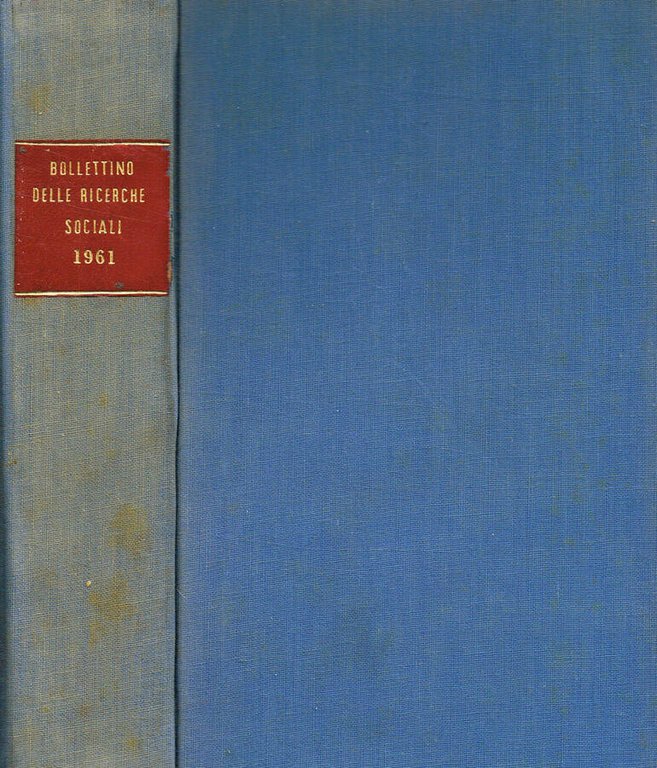 Bollettino delle ricerche sociali anno I