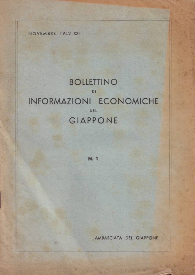 Bollettino di informazioni economiche del Giappone, n. 1, novembre 1942