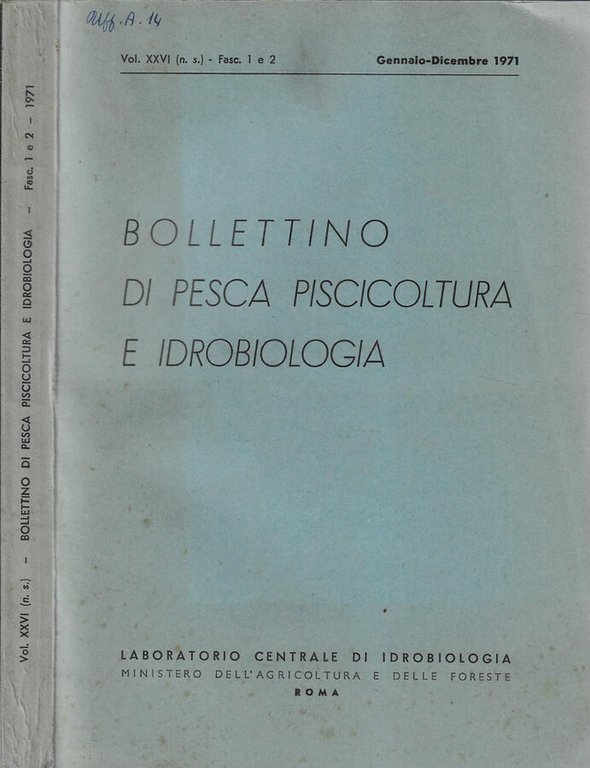 Bollettino di pesca piscicoltura e idrobiologia Vol. XXVI Fasc. 1-2 …