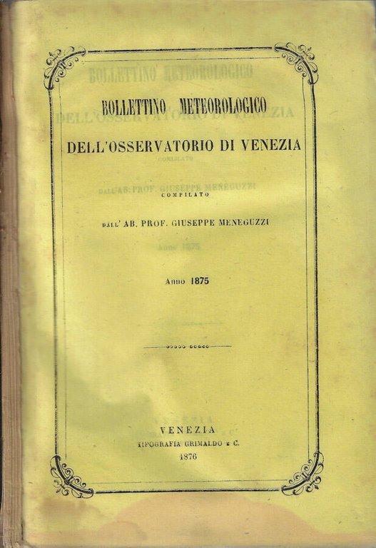 Bollettino meteorologico dell'osservatorio di Venezia anno 1875
