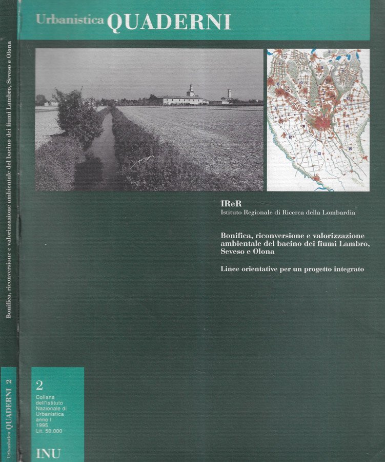 Bonifica, riconversione e valorizzazione ambientale del bacino dei fiumi Lambro, …