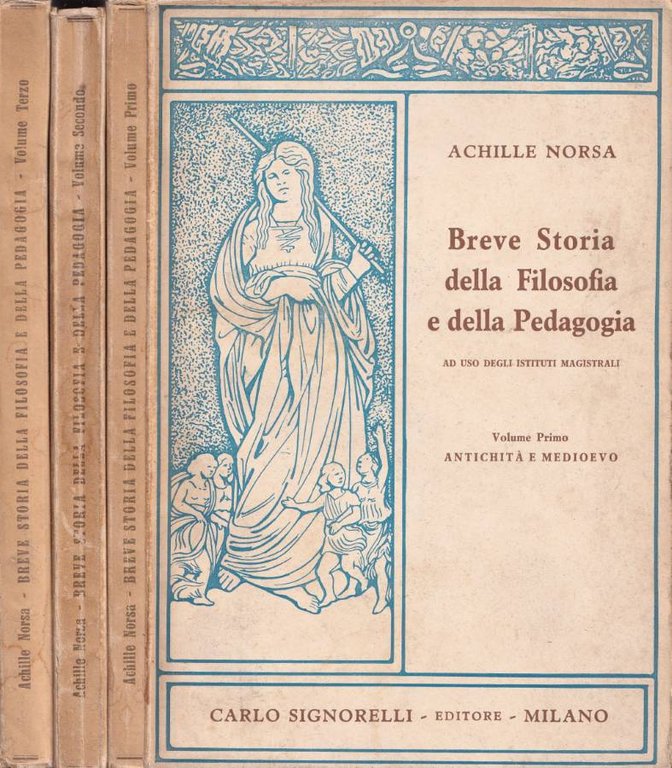 Breve storia della filosofia e della pedagogia, vol. I, II, III