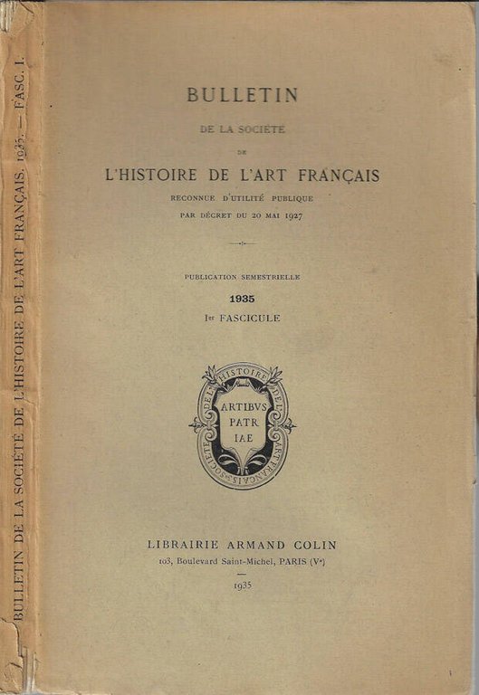 Bulletin de la Société de l'Histoire de l'Art français 1935-I …