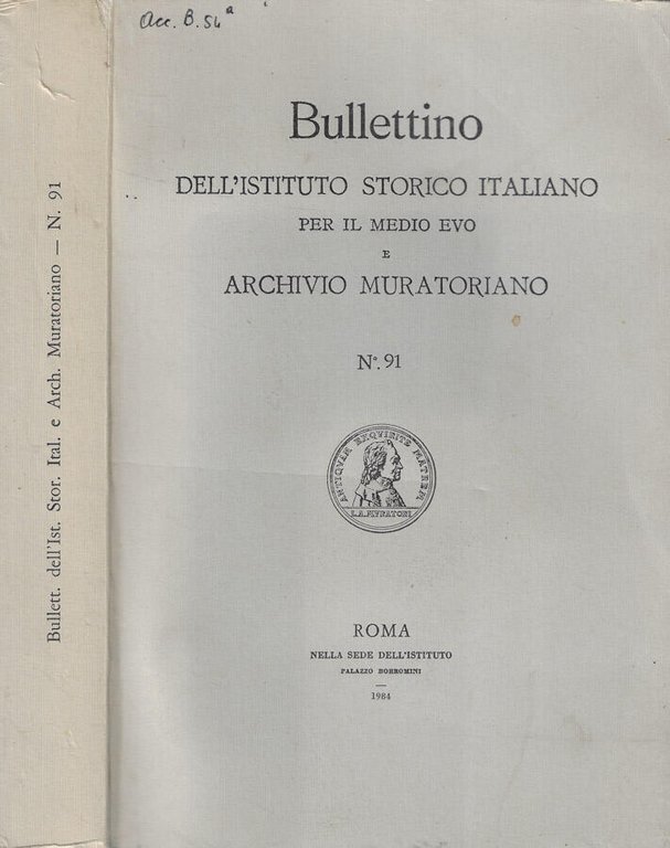 Bullettino dell'Istituto Storico Italiano per il Medio Evo e Archivio …