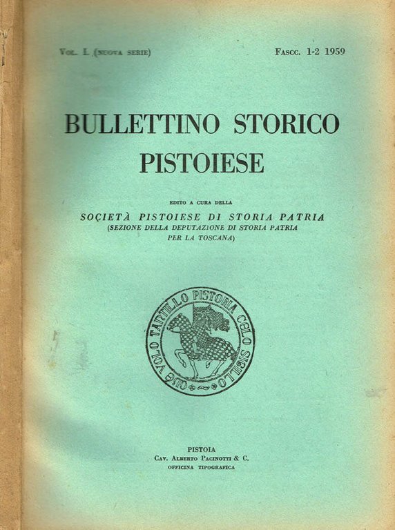 BULLETTINO STORICO PISTOIESE ( vol. I fasc. 1-2 ) | Immagine Gallery 2