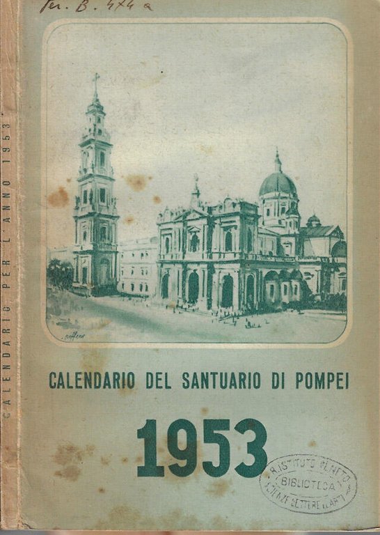 Calendario 1953 del Santuario e delle Opere di Beneficenza Cristiana …