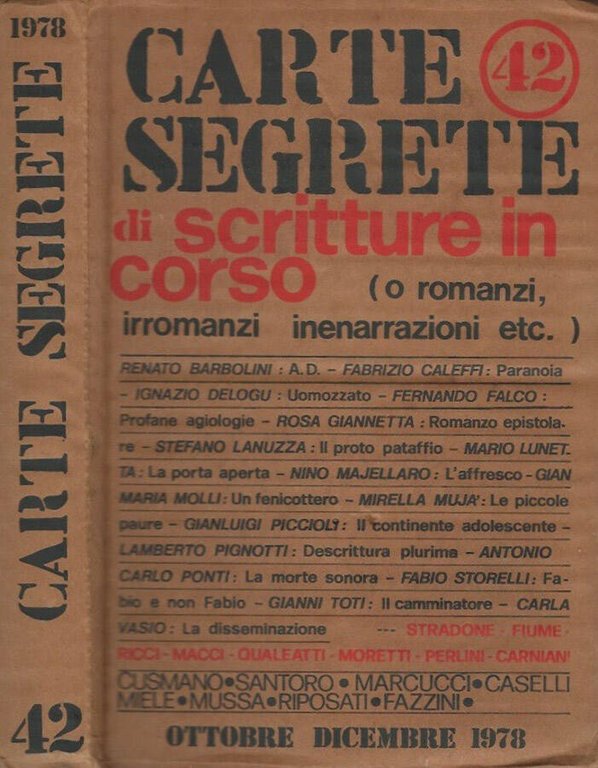 Carte Segrete di scritture in corso n. 42 - Ottobre …