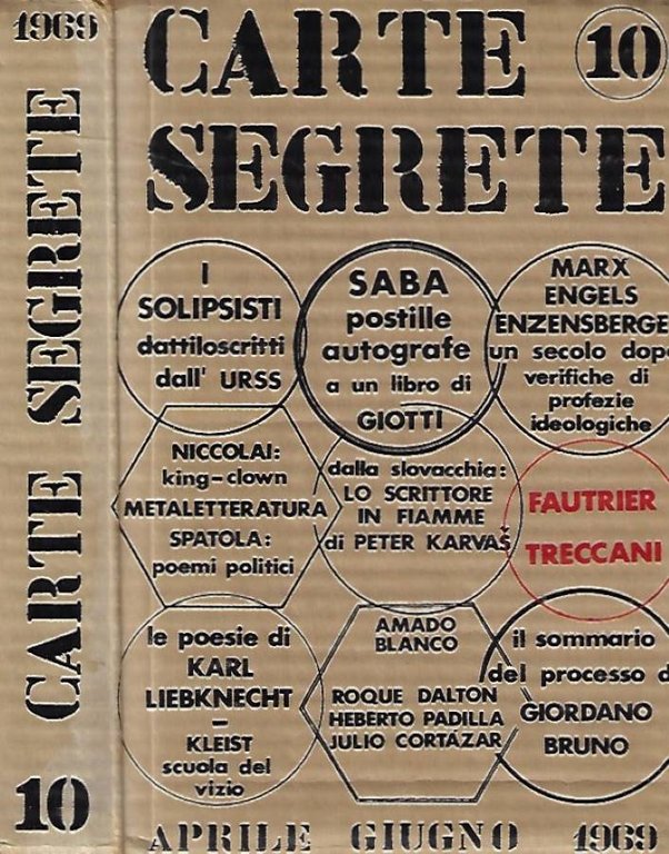 Carte Segrete. Rivista trimestrale di lettere e arti, n. 10, aprile - giugno 1969
