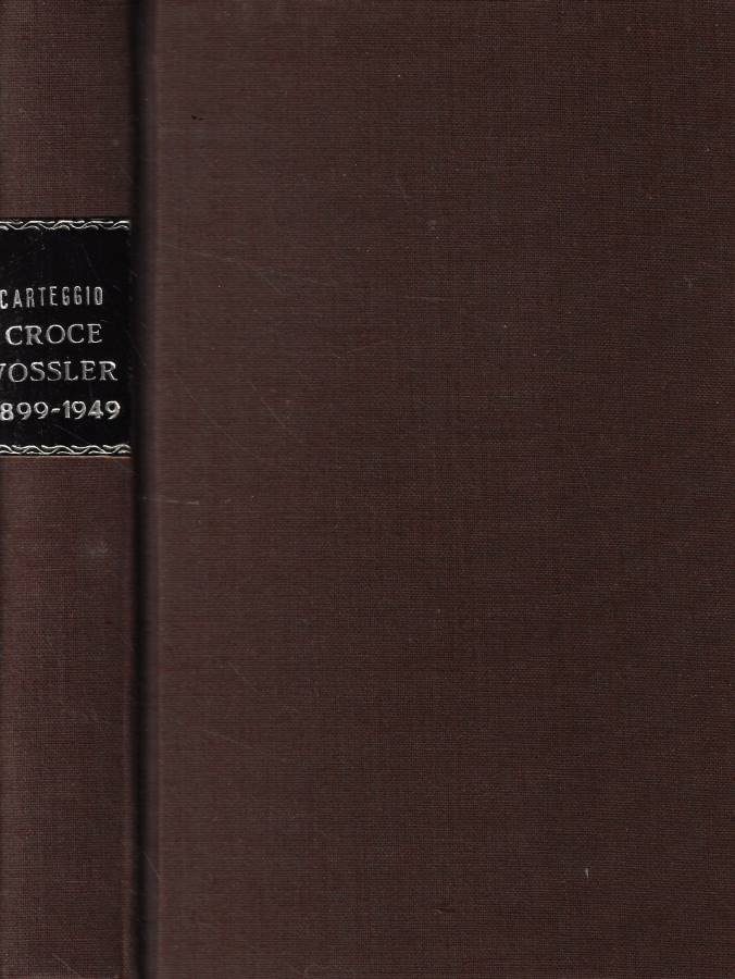 Carteggio Croce-Vossler 1899-1949 | Immagine principale