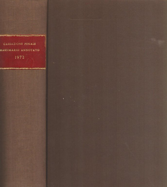 Cassazione Penale anno XIII