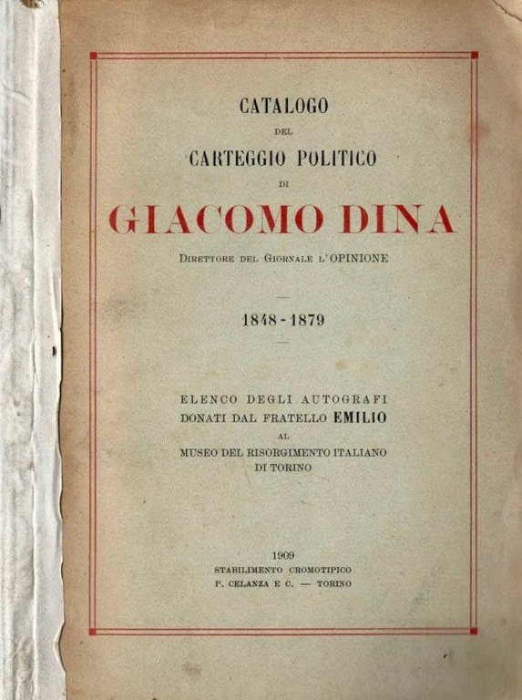 Catalogo del carteggio politico di Giacomo Dina direttore del giornale … | Immagine Gallery 2