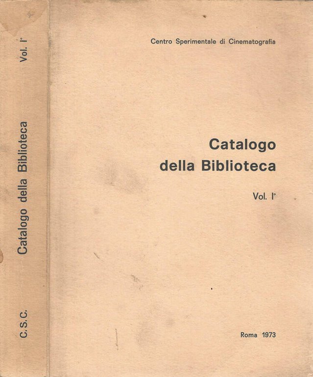 Catalogo della Biblioteca. Vol. I