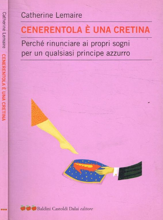 Cenerentola è una cretina