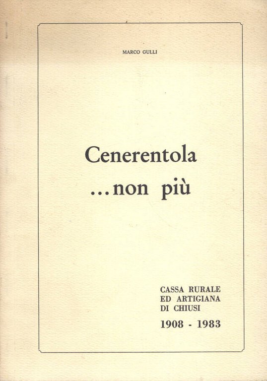 Cenerentola non più