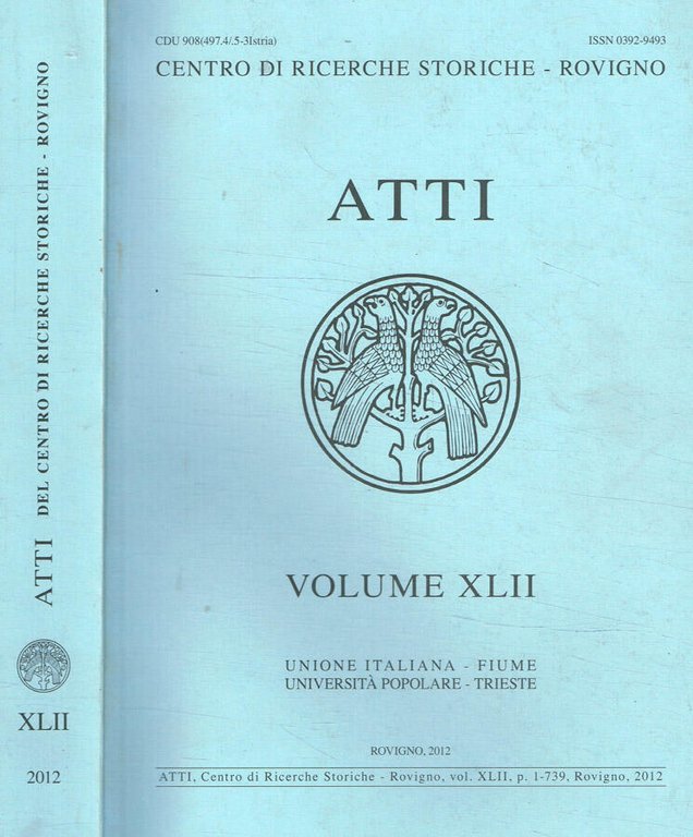 Centro di ricerche storiche-Rovigno. Atti vol.XLII, 2012 | Immagine Gallery 2