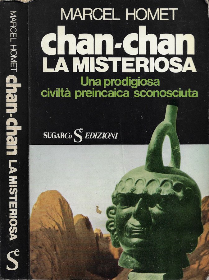 Chan-Chan. La Misteriosa