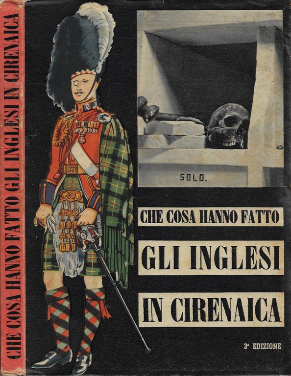 Che cosa hanno fatto gli inglesi in Cirenaica
