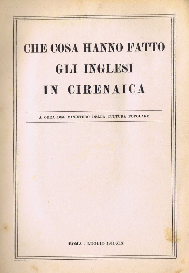 Che Cosa hanno fatto gli Inglesi in Cirenaica