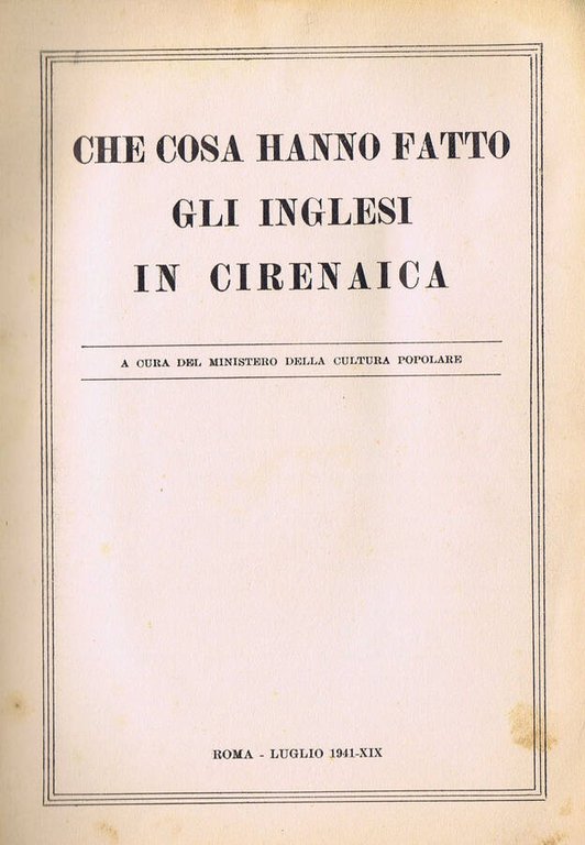 Che Cosa hanno fatto gli Inglesi in Cirenaica