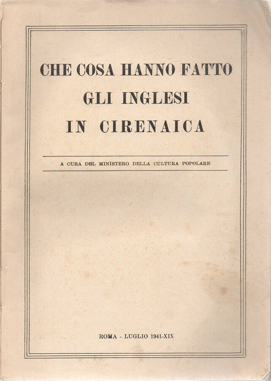 Che cosa hanno fatto gli inglesi in Cirenaica