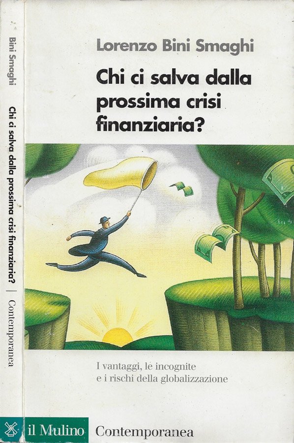 Chi ci salva dalla prossima crisi finanziaria?