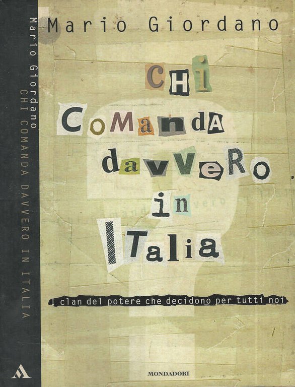 Chi comanda davvero in Italia