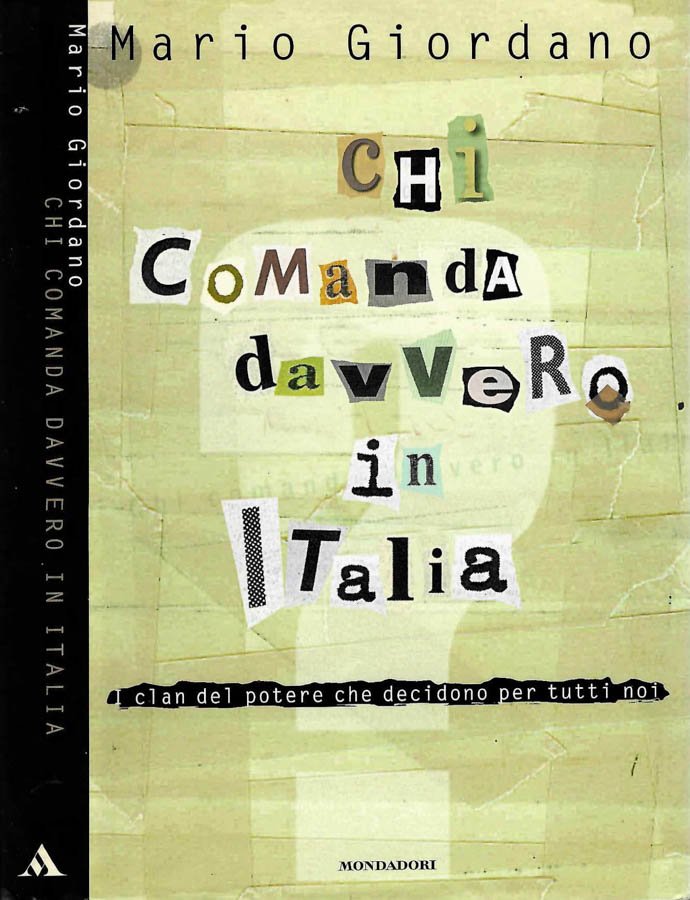 Chi comanda davvero in Italia