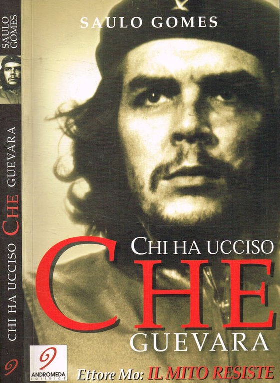 Chi ha ucciso Che Guevara