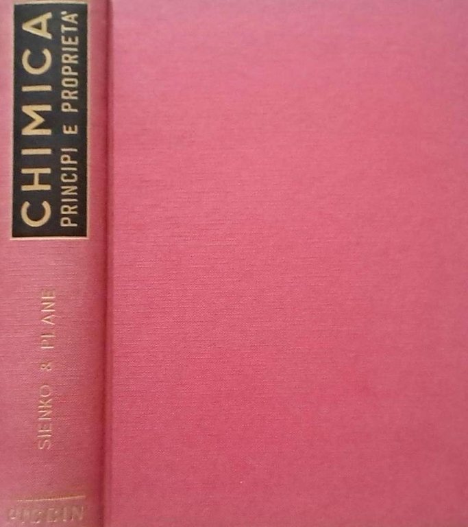 Chimica. Principi e proprietà