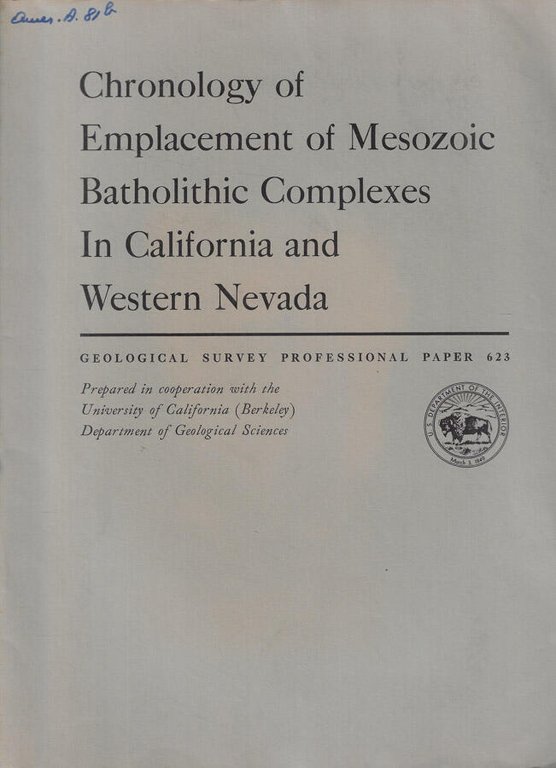 Chronology of Emplacement of Mesozoic Batholithic Complexes in California and …