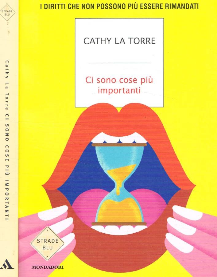 Ci sono cose più importanti