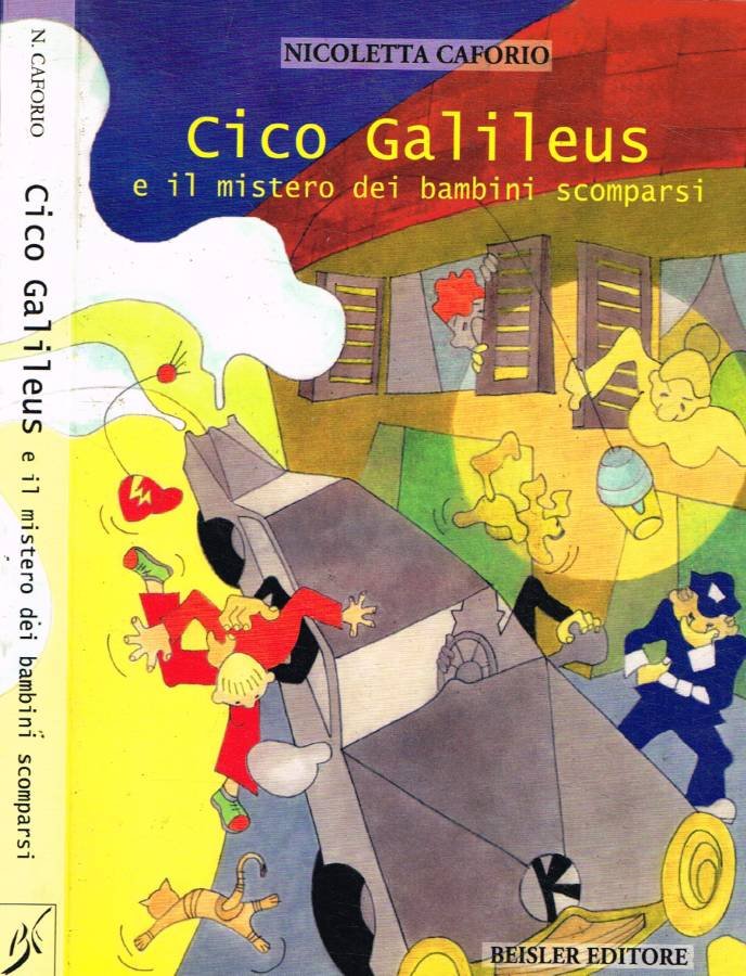 Cico Galileus e il mistero dei bambini scomparsi