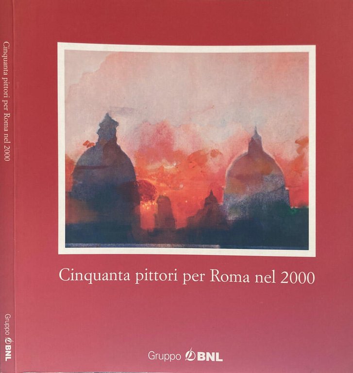 Cinquanta pittori per Roma nel 2000 | Immagine Gallery 2