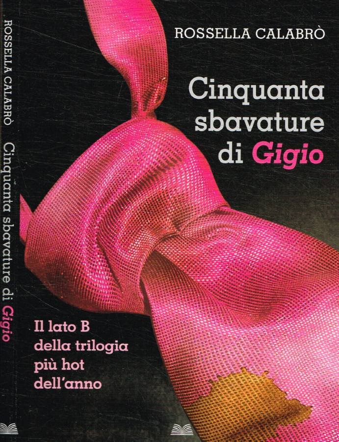 Cinquanta sbavature di Gigio