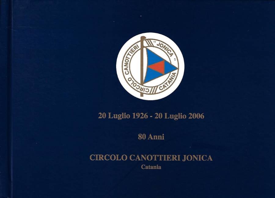 Circolo Canottieri Jonica. 80 anni | Immagine principale