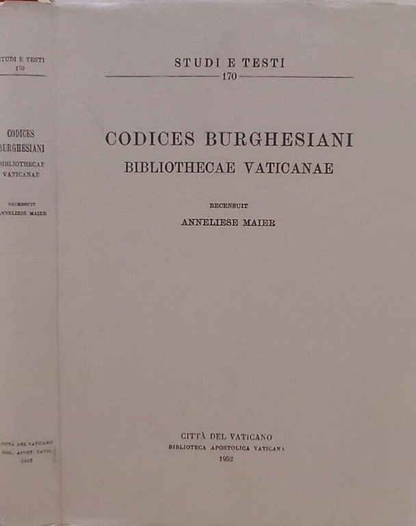 Codices Burghesiani Bibliothecae Vaticanae