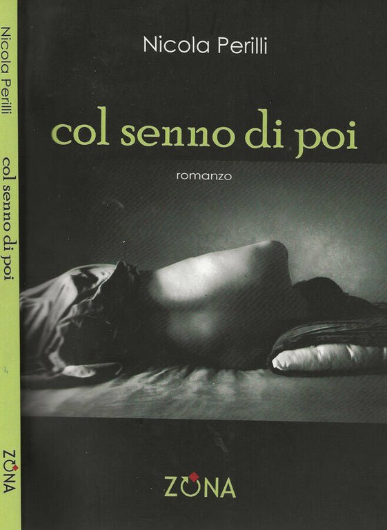 Col senno di poi