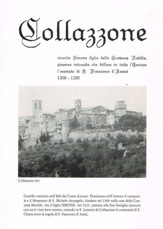Collazzone ricorda Simone figlio della Contessa Matilde, giovane intrepido che …
