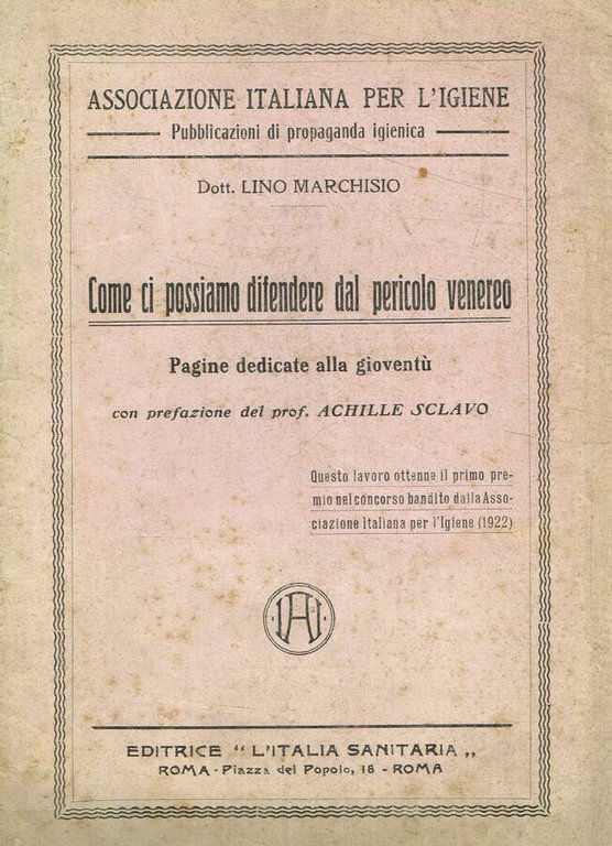 Come ci possiamo difendere dal pericolo venereo