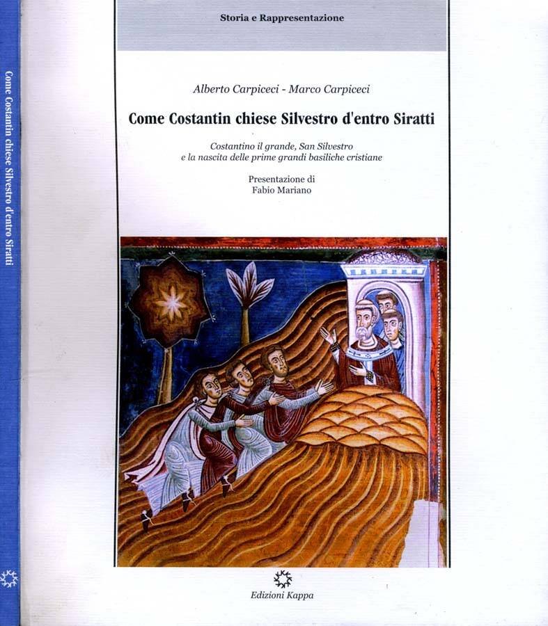 Come Costantin Chiese Silvestro D'Entro Siratti