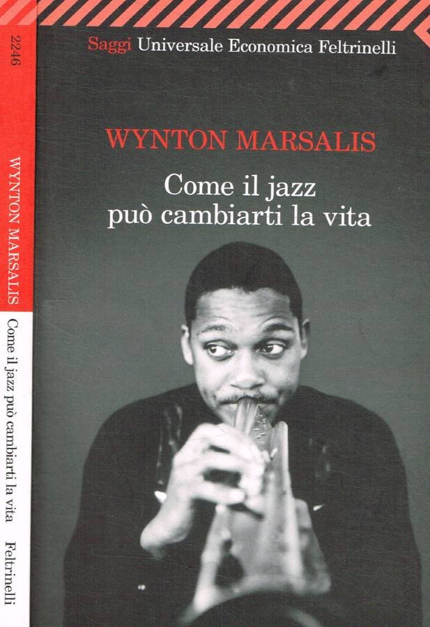 Come il jazz può cambiarti la vita