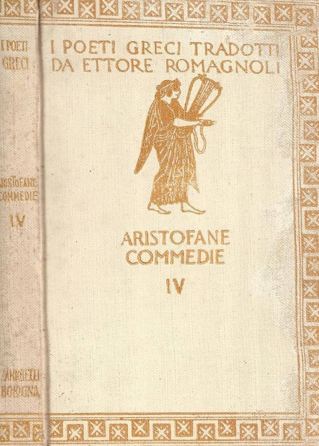 Commedie IV. Lisistrata - La festa di Demetra